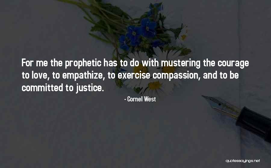 Merasuk Quotes By Cornel West Merasuk Quotes By Cornel West