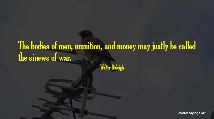 Meravigliosi Bimbi Quotes By Walter Raleigh Meravigliosi Bimbi Quotes By Walter Raleigh