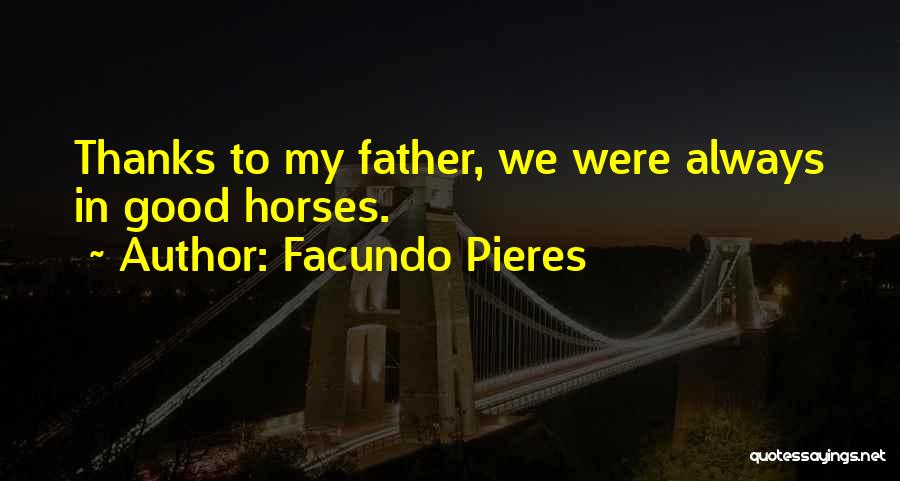 Meray Paas Quotes By Facundo Pieres
