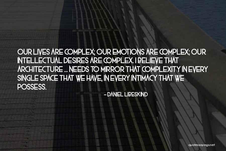 Merayakan Maulid Quotes By Daniel Libeskind Merayakan Maulid Quotes By Daniel Libeskind