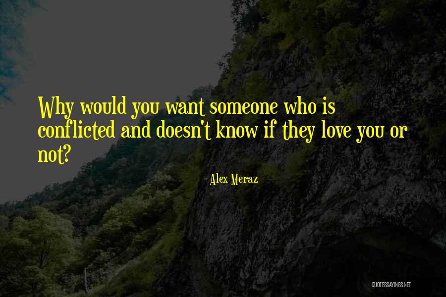 Meraz Quotes By Alex Meraz Meraz Quotes By Alex Meraz