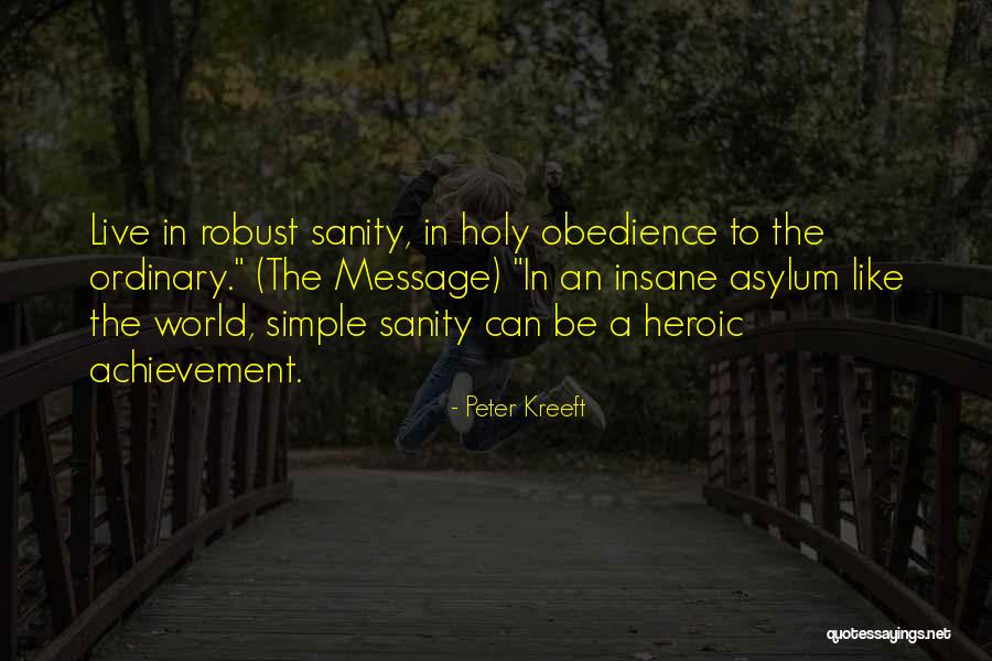Merbach Court Quotes By Peter Kreeft Merbach Court Quotes By Peter Kreeft