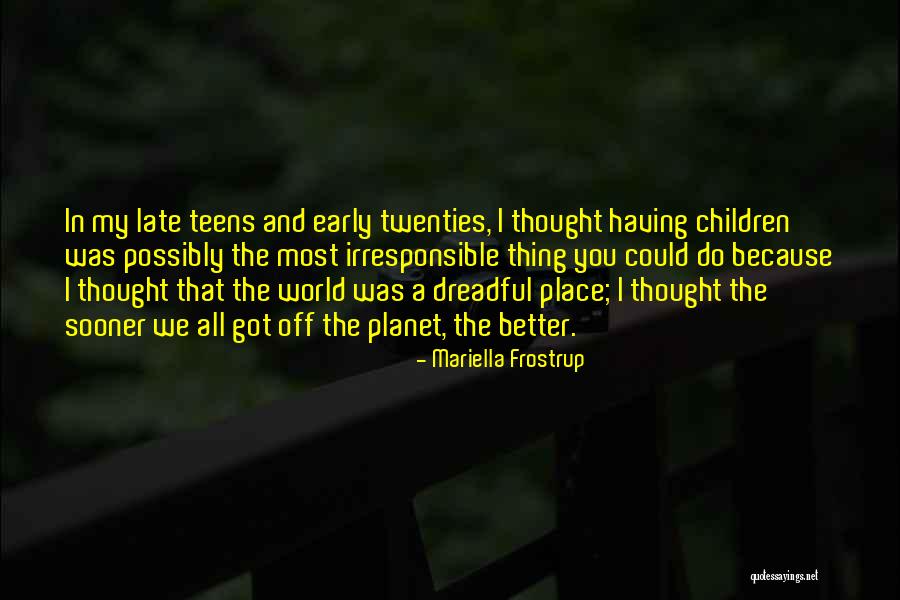 Merblehead Quotes By Mariella Frostrup Merblehead Quotes By Mariella Frostrup