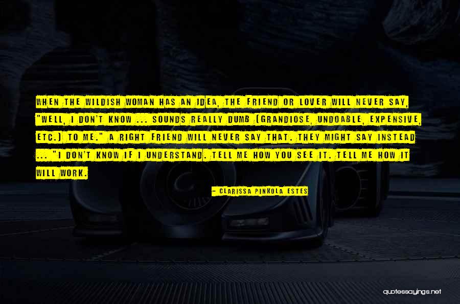 Mercadela Quotes By Clarissa Pinkola Estes Mercadela Quotes By Clarissa Pinkola Estes