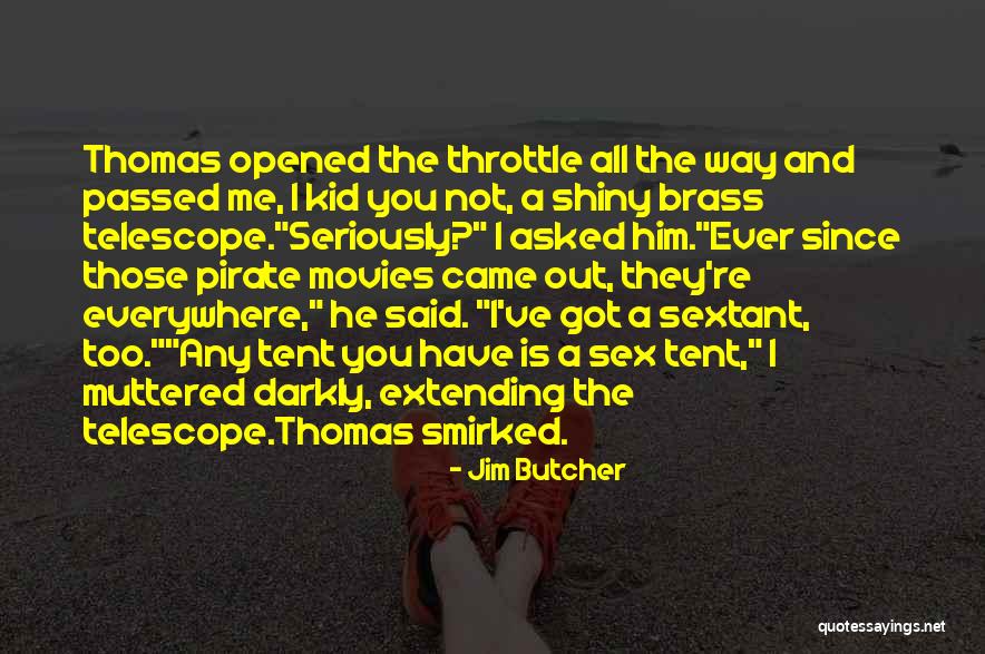 Mercaderes Agropecuarios Quotes By Jim Butcher Mercaderes Agropecuarios Quotes By Jim Butcher