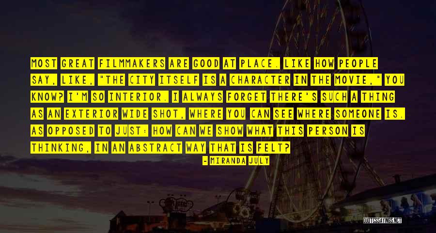 Mercaderia Quotes By Miranda July Mercaderia Quotes By Miranda July