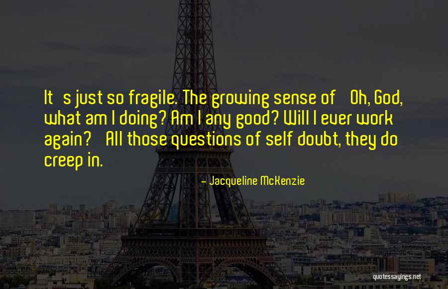 Mercadier Drink Quotes By Jacqueline McKenzie Mercadier Drink Quotes By Jacqueline McKenzie