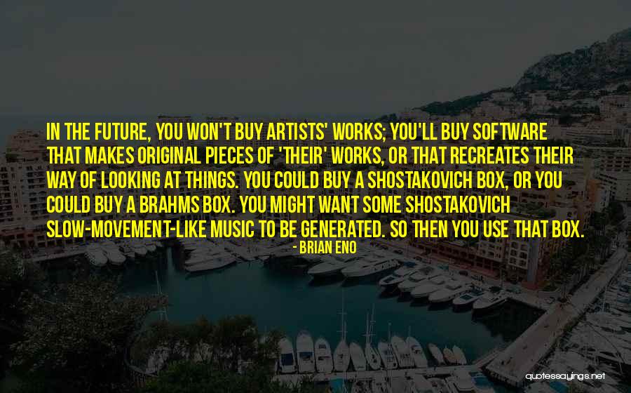 Mercadillo Gandia Quotes By Brian Eno Mercadillo Gandia Quotes By Brian Eno