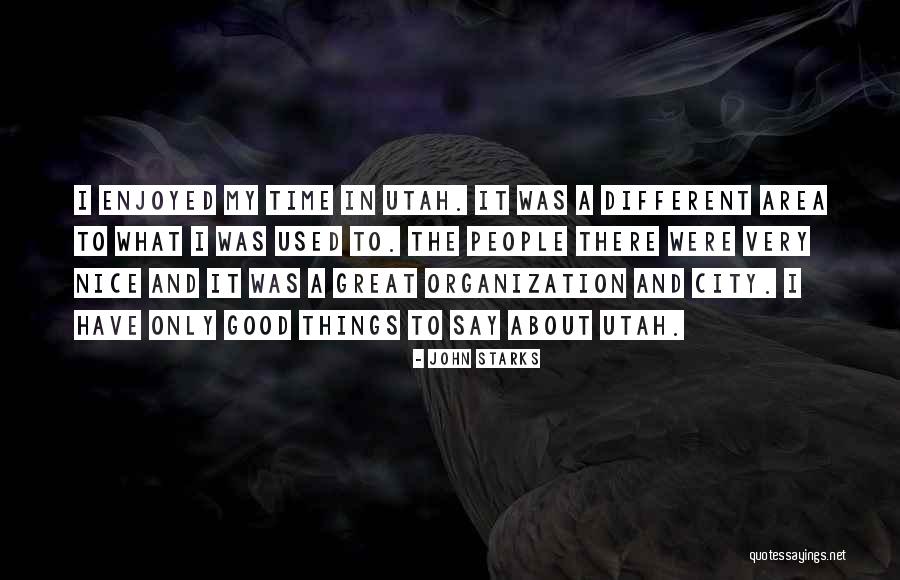 Mercadorias Armazenadas Quotes By John Starks Mercadorias Armazenadas Quotes By John Starks