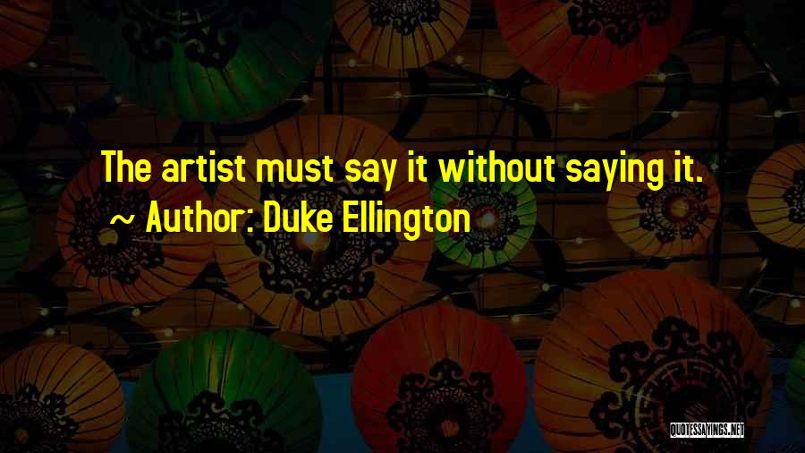 Mercantile Bank Quotes By Duke Ellington