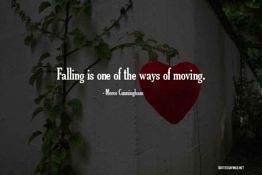 Merce Cunningham Quotes 2108396