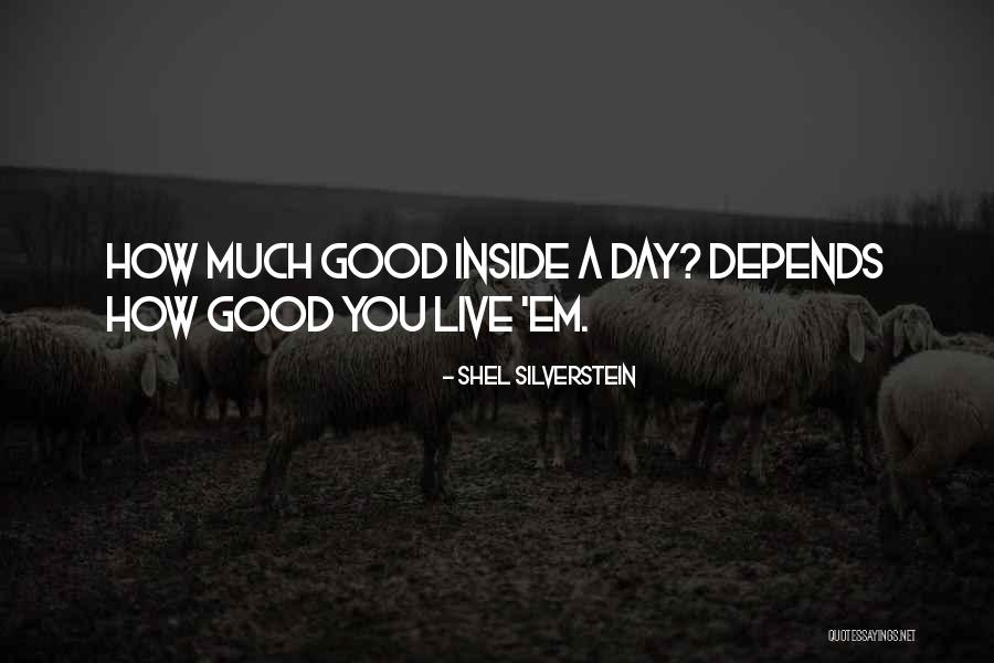 Mercearia Online Quotes By Shel Silverstein Mercearia Online Quotes By Shel Silverstein