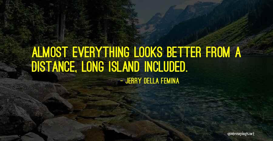 Mercedes And Family Yakima Quotes By Jerry Della Femina