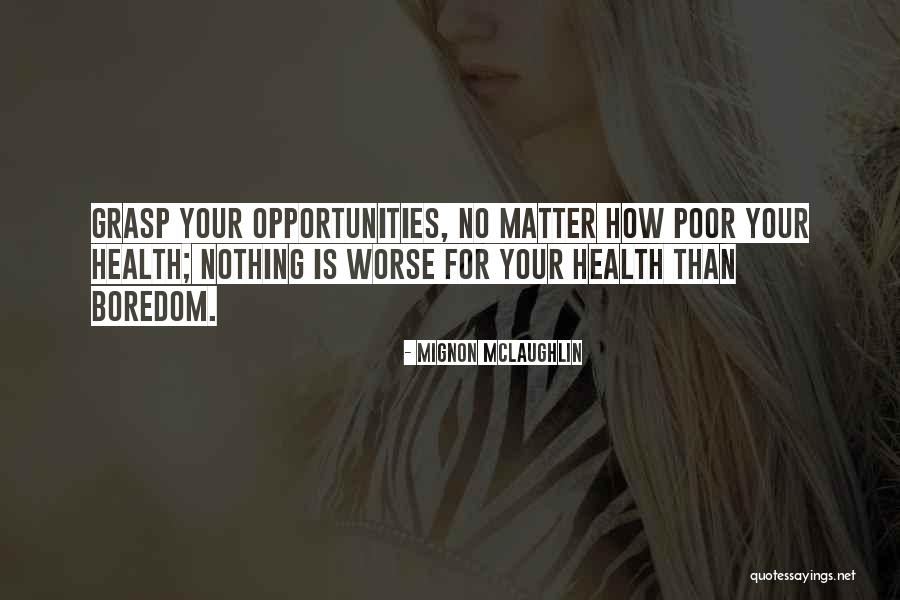 Mercedes Benz Quotes By Mignon McLaughlin Mercedes Benz Quotes By Mignon McLaughlin