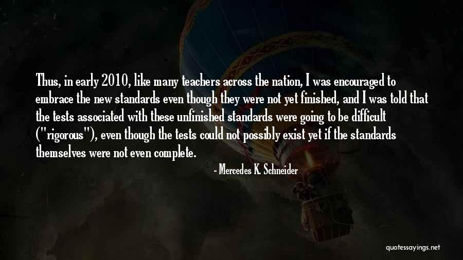 Mercedes K. Schneider Quotes 2127512