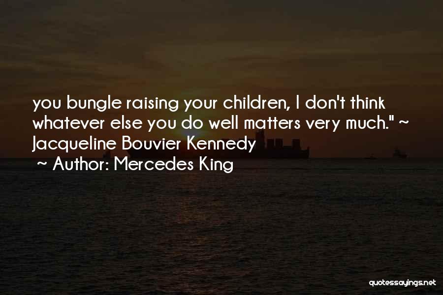 Mercedes King Quotes 972021
