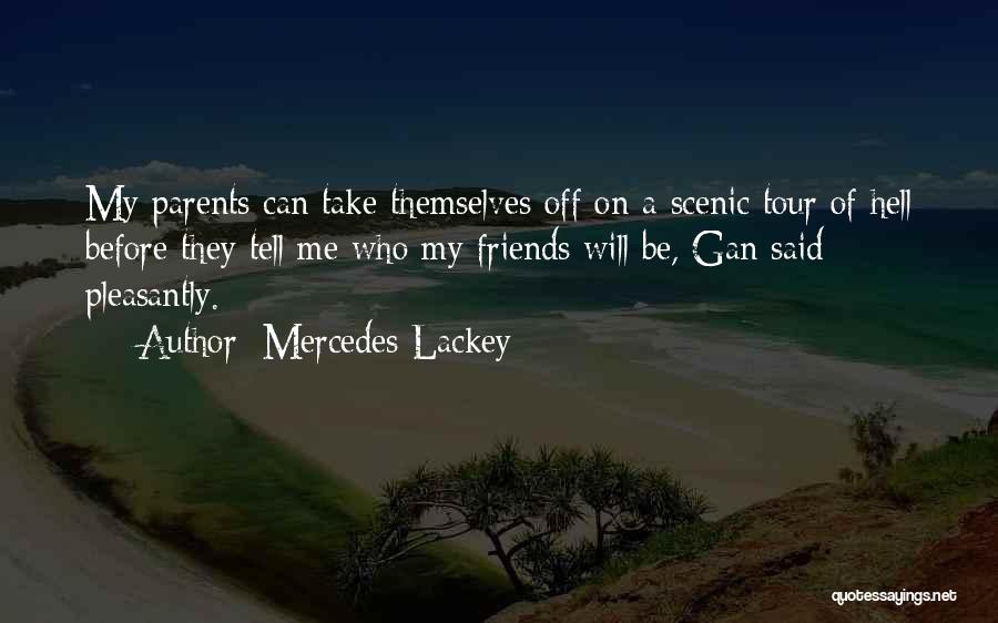Mercedes Lackey Quotes 1123896
