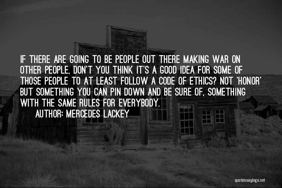 Mercedes Lackey Quotes 1147464