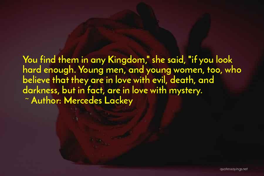 Mercedes Lackey Quotes 1385325