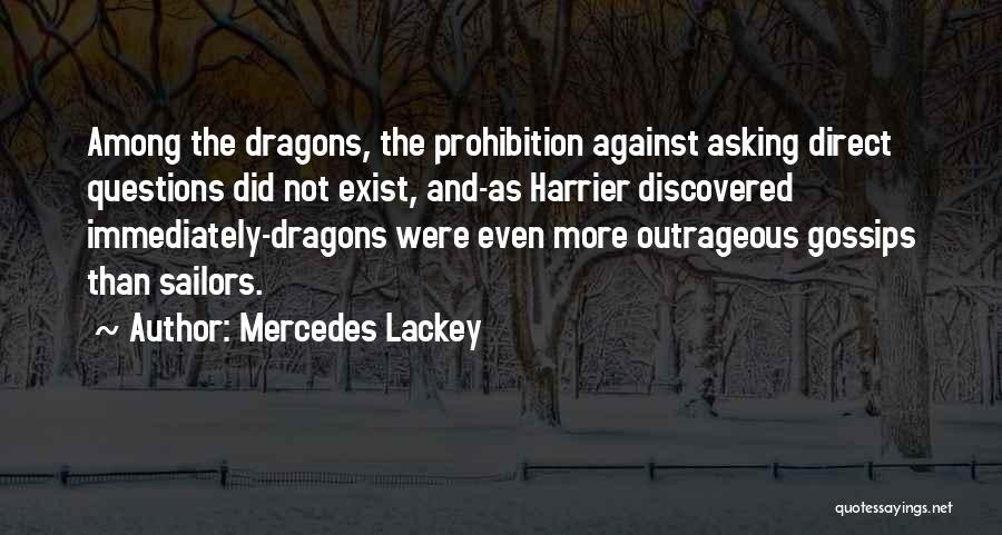 Mercedes Lackey Quotes 1468022