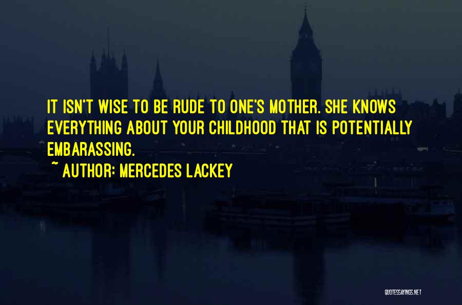 Mercedes Lackey Quotes 1933725