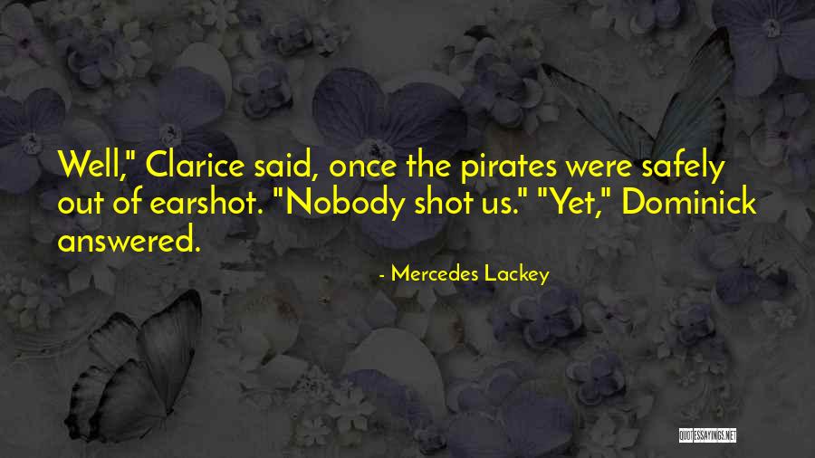 Mercedes Lackey Quotes 2093565