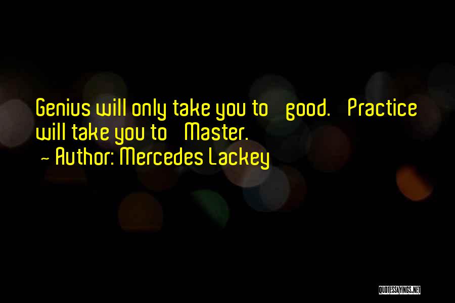 Mercedes Lackey Quotes 499721