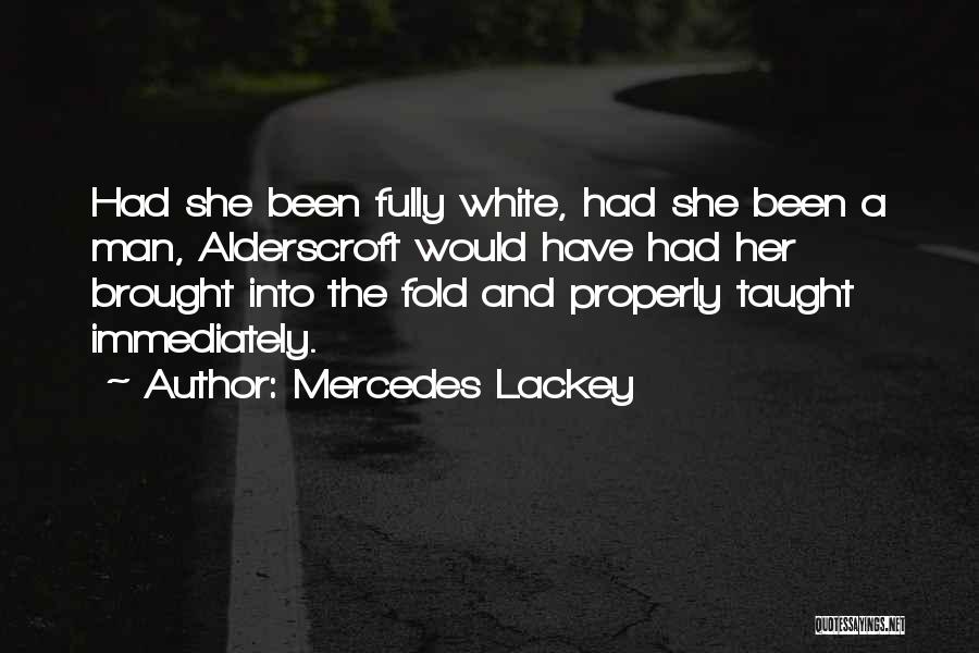 Mercedes Lackey Quotes 925214