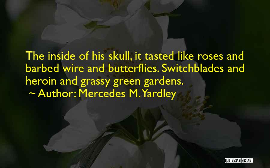 Mercedes M. Yardley Quotes 1890491