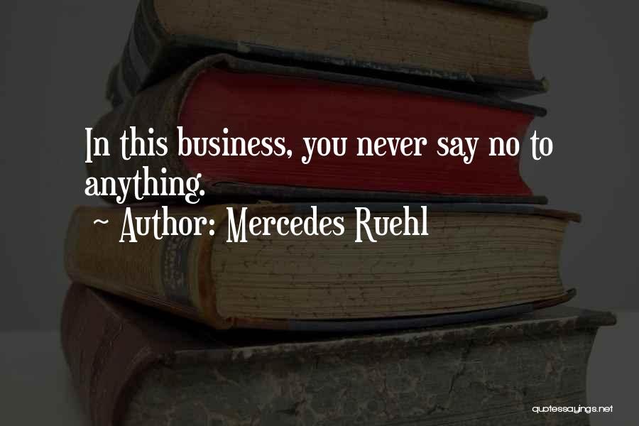 Mercedes Ruehl Quotes 200520