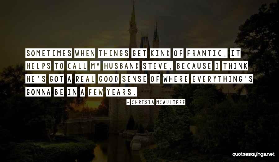 Mercedita Tenebro Quotes By Christa McAuliffe Mercedita Tenebro Quotes By Christa McAuliffe