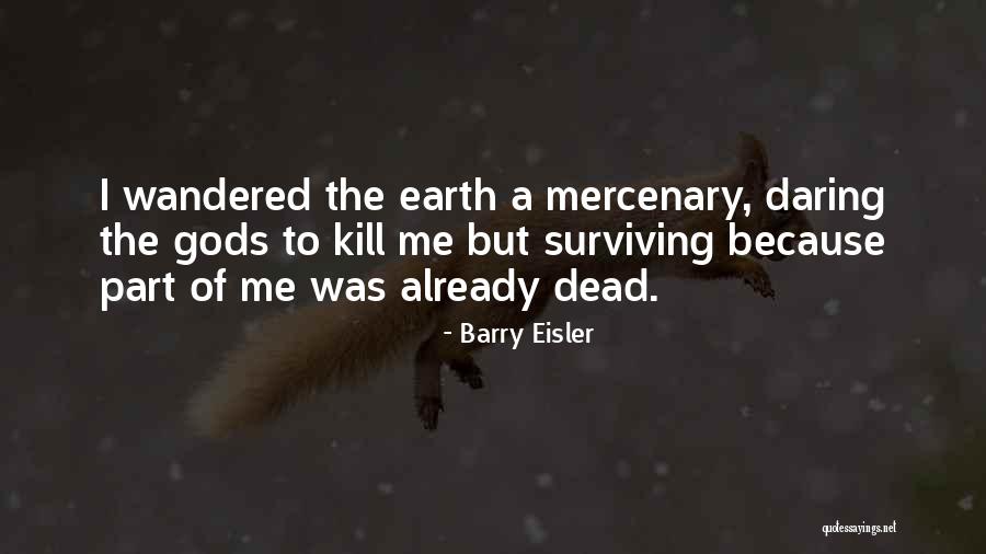 Mercenary Quotes By Barry Eisler