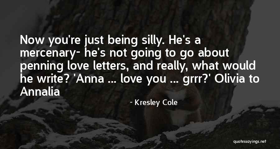 Mercenary Quotes By Kresley Cole