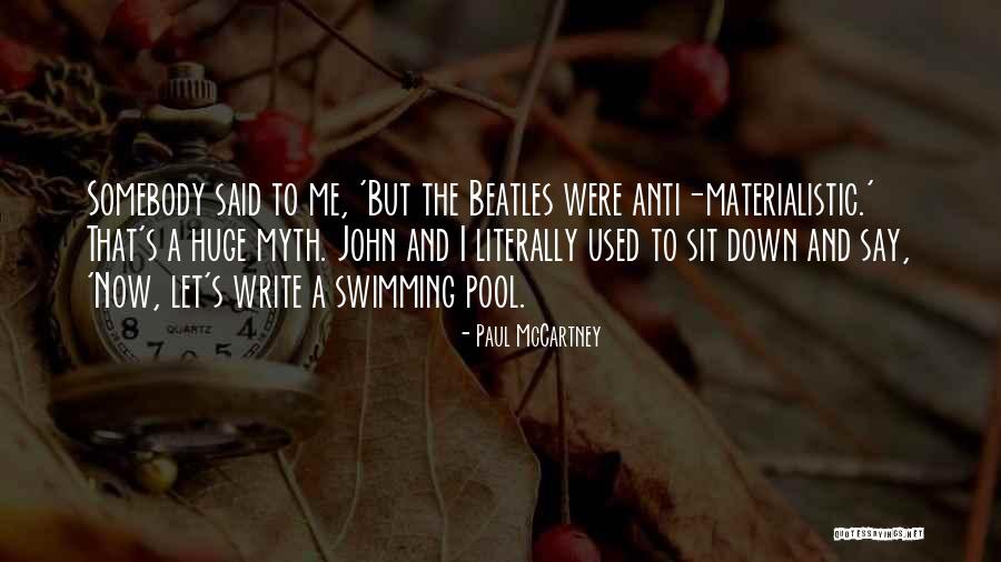 Mercenary Quotes By Paul McCartney