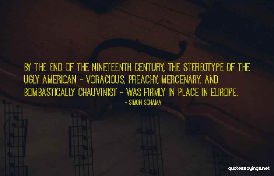 Mercenary Quotes By Simon Schama