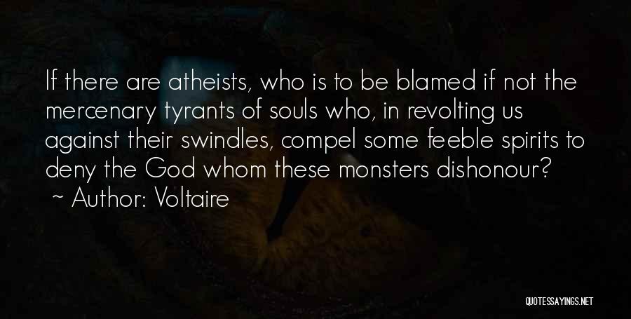Mercenary Quotes By Voltaire