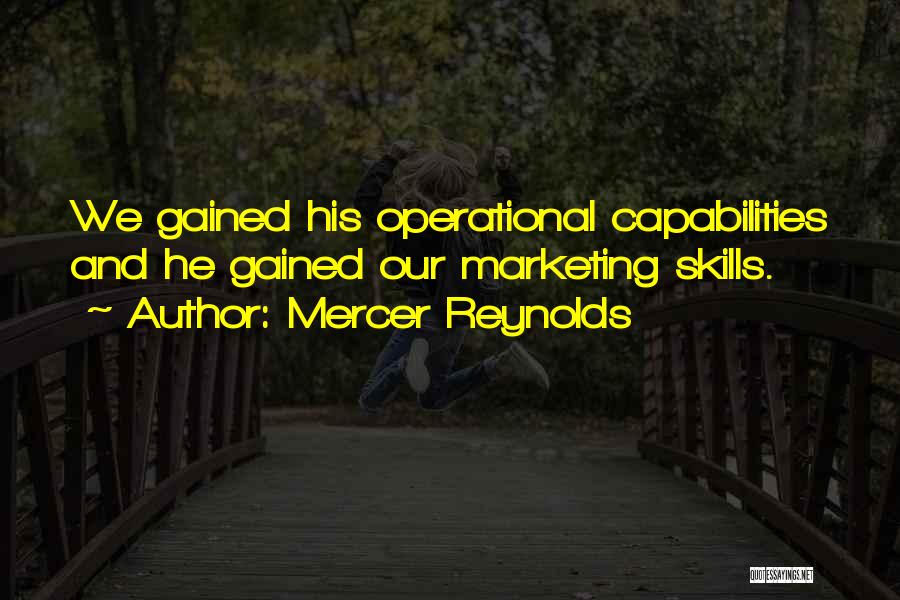 Mercer Reynolds Quotes 383985