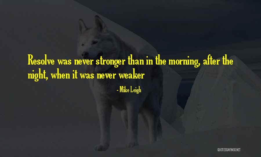 Mercia And Wessex Quotes By Mike Leigh Mercia And Wessex Quotes By Mike Leigh