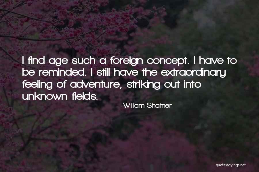 Mercia And Wessex Quotes By William Shatner Mercia And Wessex Quotes By William Shatner