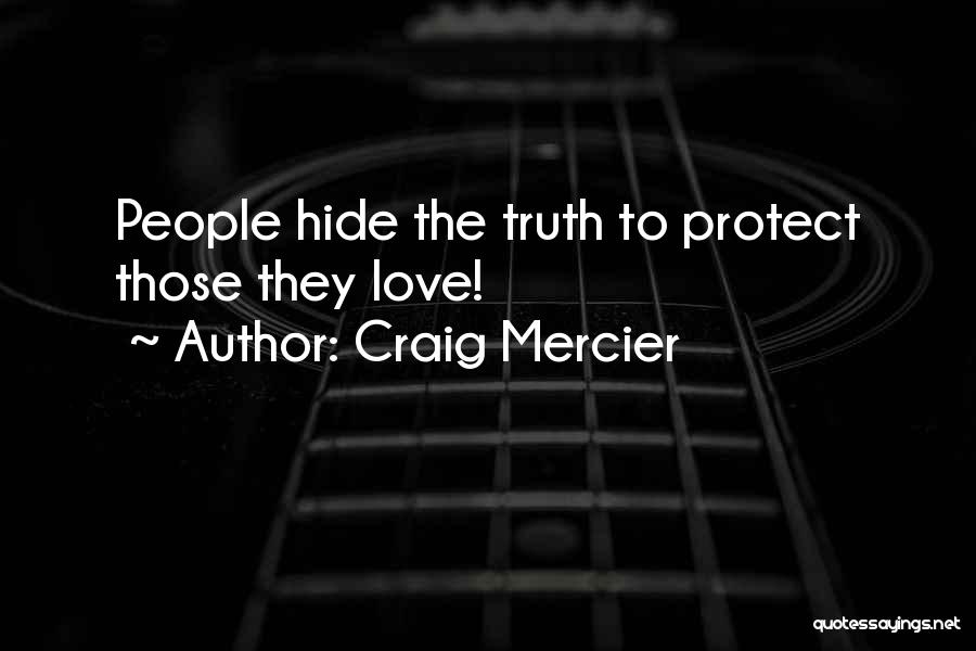 Mercier Quotes By Craig Mercier
