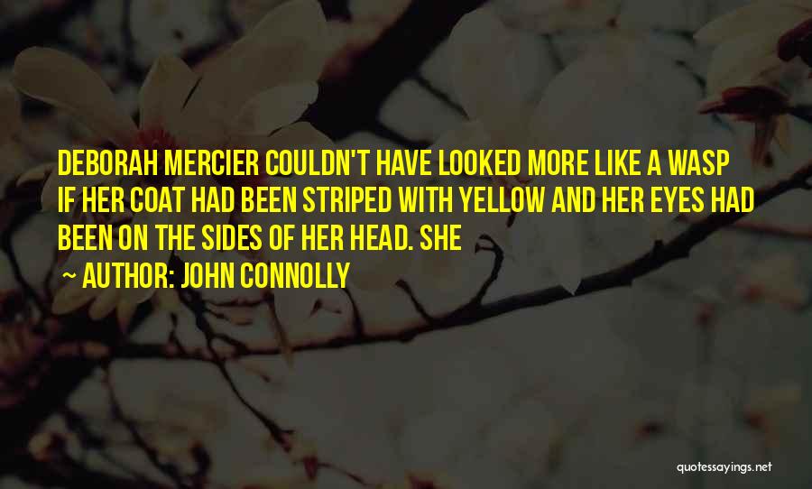 Mercier Quotes By John Connolly
