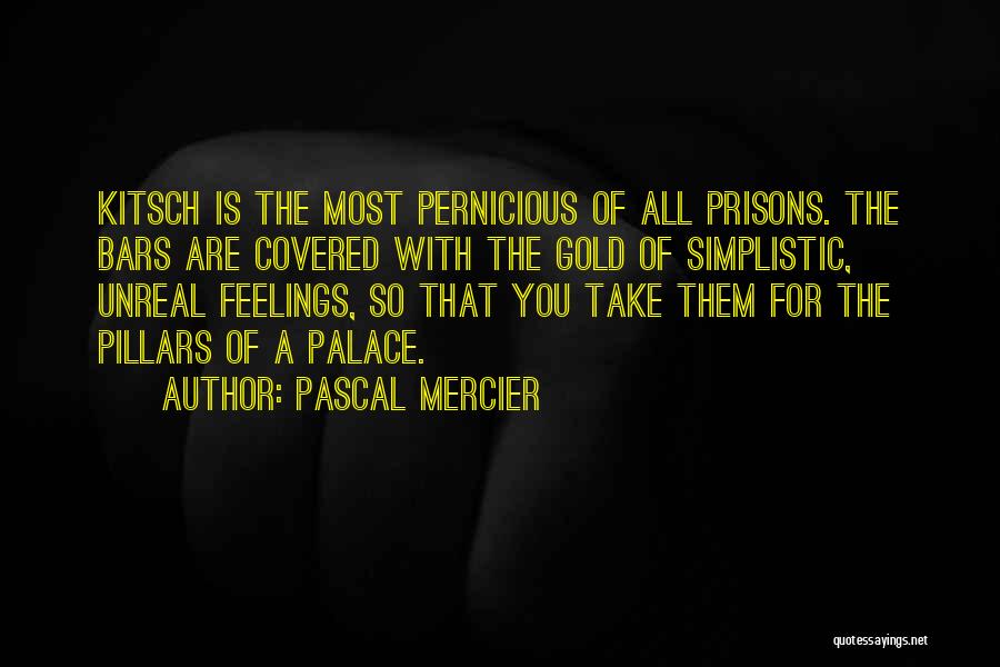 Mercier Quotes By Pascal Mercier