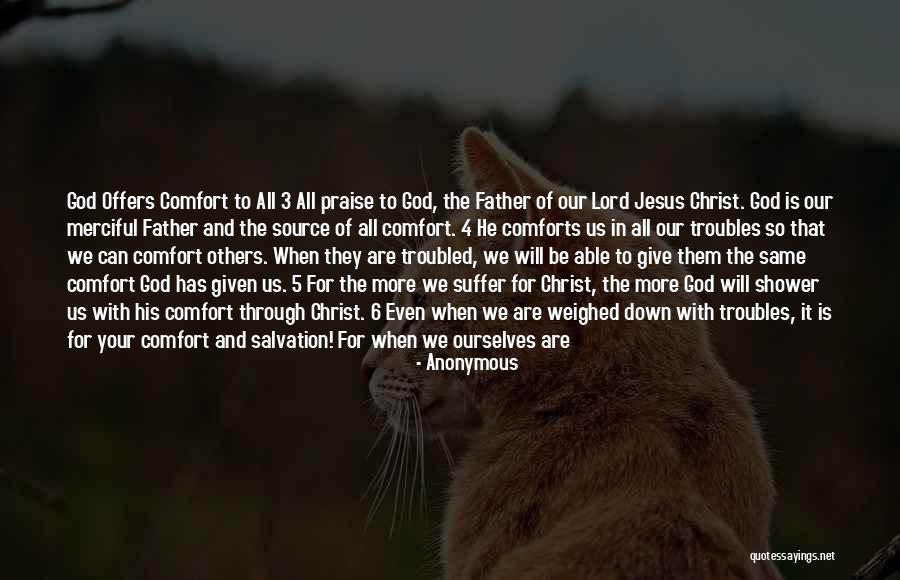 Merciful Lord Quotes By Anonymous Merciful Lord Quotes By Anonymous