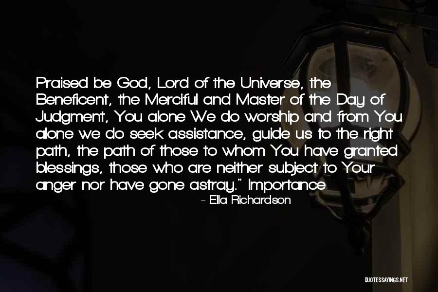 Merciful Lord Quotes By Ella Richardson Merciful Lord Quotes By Ella Richardson