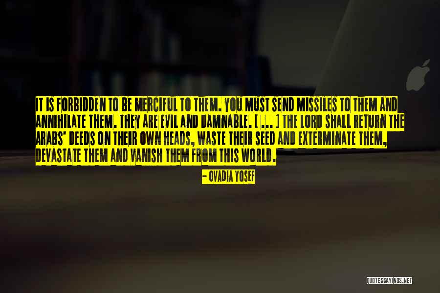 Merciful Lord Quotes By Ovadia Yosef Merciful Lord Quotes By Ovadia Yosef