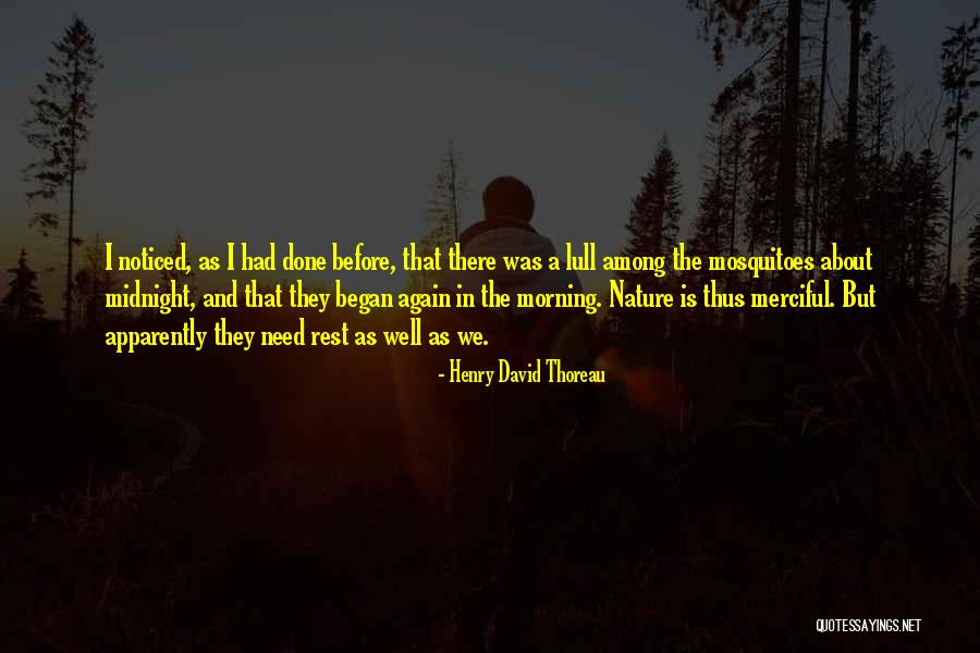 Merciful Quotes By Henry David Thoreau Merciful Quotes By Henry David Thoreau