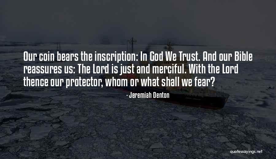 Merciful Quotes By Jeremiah Denton