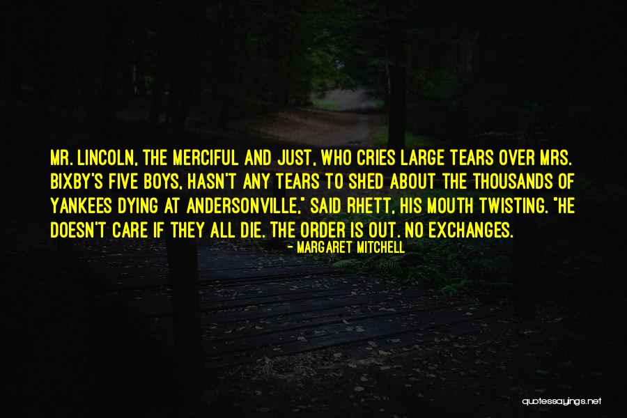 Merciful Quotes By Margaret Mitchell