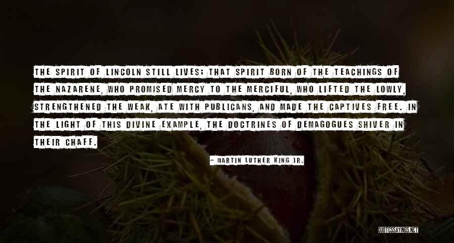 Merciful Quotes By Martin Luther King Jr. Merciful Quotes By Martin Luther King Jr.