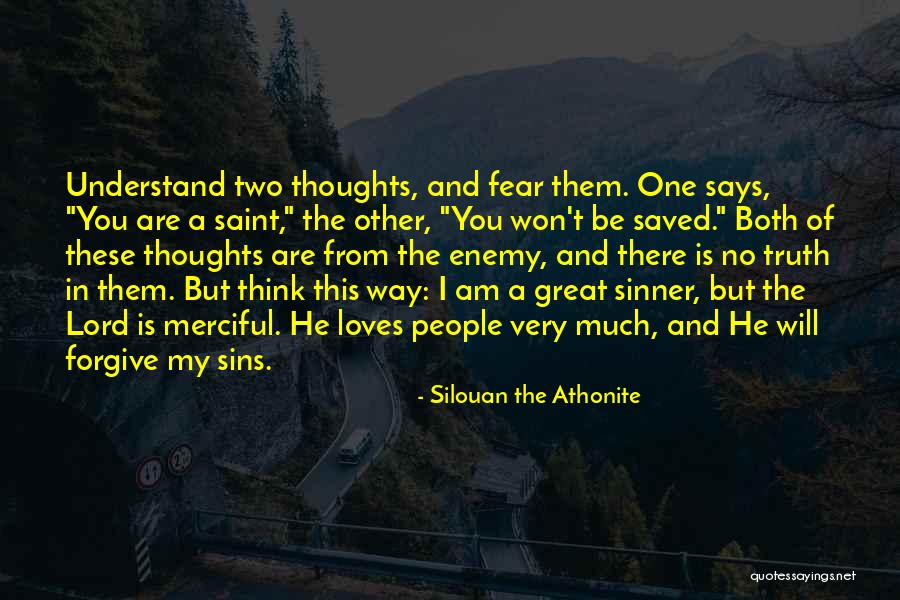 Merciful Quotes By Silouan The Athonite